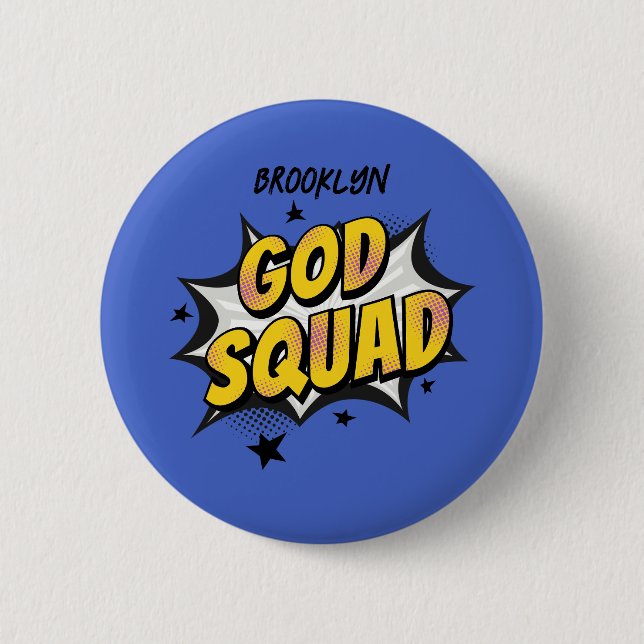 Badge Rond 5 Cm Groupe de jeunes chrétiens de God Squad (Devant)