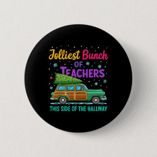 Badge Rond 5 Cm Groupe de professeurs les plus joyeux de ce côté d