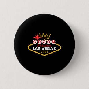Badge Rond 5 Cm Groupe d'enterrement de vie de garçon à Vegas 2025