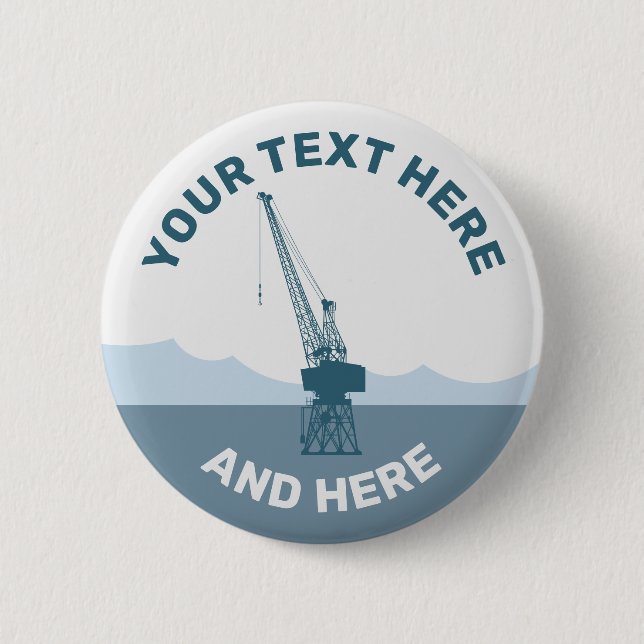 Badge Rond 5 Cm Grue du chantier naval (Devant)