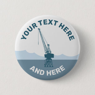 Badge Rond 5 Cm Grue du chantier naval