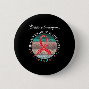 Badge Rond 5 Cm Guerrier de l'anévrisme Je vais bien 1 