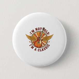 Badge Rond 5 Cm Guitare Vintage Je ne suis pas vieux, je suis un m