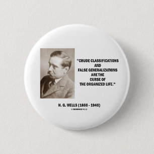 Badge Rond 5 Cm H.G. La vie fausse de malédiction de
