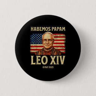 Badge Rond 5 Cm Habemus Papam Leo Xiv Nouveau Pape 2025 Usa Drapea