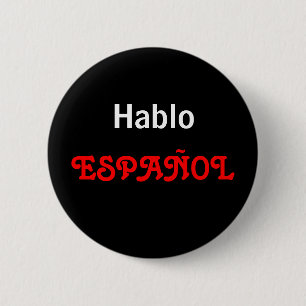 Badge Rond 5 Cm Hablo ESPAÑOL