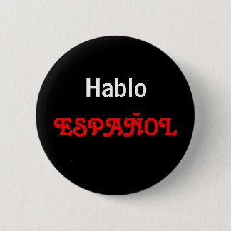 Badge Rond 5 Cm Hablo ESPAÑOL