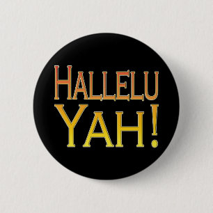 Badge Rond 5 Cm Hallelu Yah ! (or)