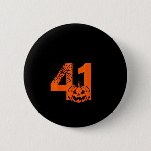 Badge Rond 5 Cm Halloween 41 Quarante et Un Quatre Mème Argot Anni