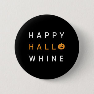 Badge Rond 5 Cm Halloween branché Happy Hello Whine