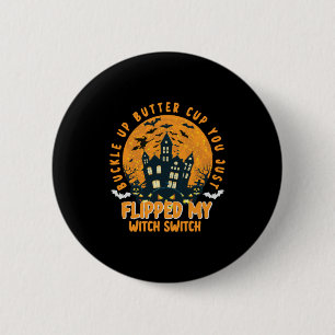 Badge Rond 5 Cm Halloween Buckup Batter Cup You Anniversaire
