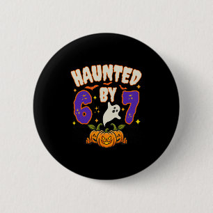 Badge Rond 5 Cm Halloween Ensorcelé 67 Numéro 67 Six Sept Mème Drô
