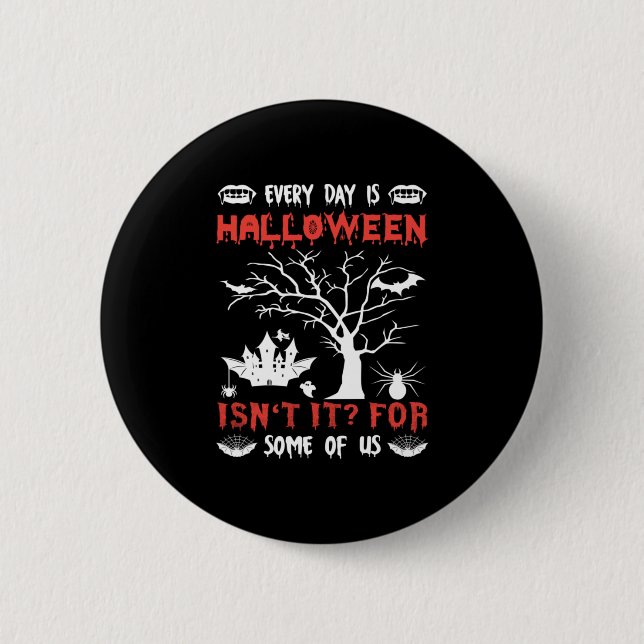 Badge Rond 5 Cm Halloween Everyday (Devant)