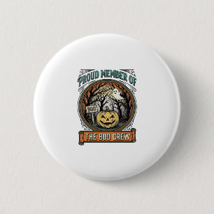 Badge Rond 5 Cm Halloween Fantôme Membre Fier Équipage Boo Vintage
