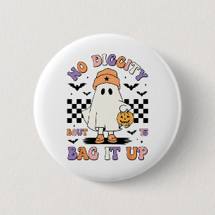 Badge Rond 5 Cm Halloween Fantôme Pas de Diggity Bout Pour Le Mont
