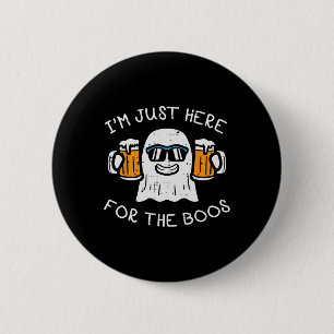 Badge Rond 5 Cm Halloween Juste Ici Pour Boos Ghost Funny Costume