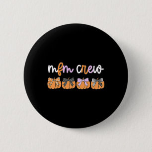 Badge Rond 5 Cm Halloween Mfm Crew Médecine foetale maternelle Son
