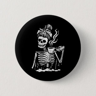 Badge Rond 5 Cm Halloween Squelette Messy Bun Café Costume drôle
