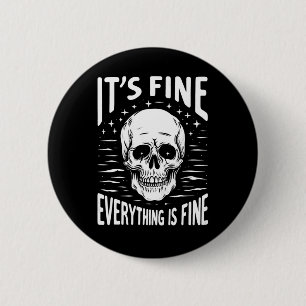 Badge Rond 5 Cm Halloween Tout va bien Tout va bien Drôle Skele