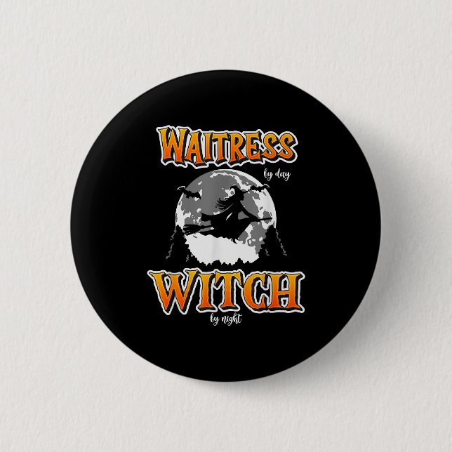 Badge Rond 5 Cm Halloween Waitress Witch, Funny Cute Restaurant Se (Devant)