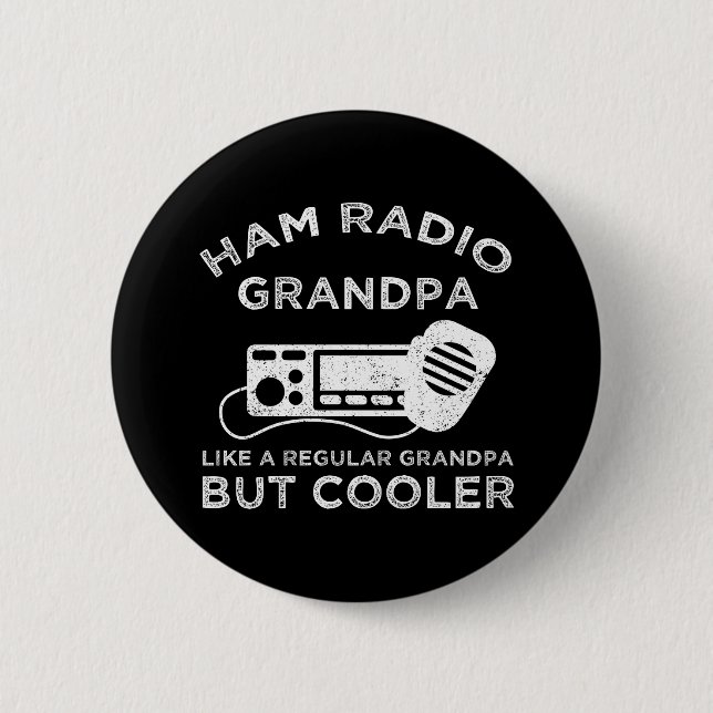 Badge Rond 5 Cm Ham Radio Grand-père Comme Un Grand-Père Régulier  (Devant)