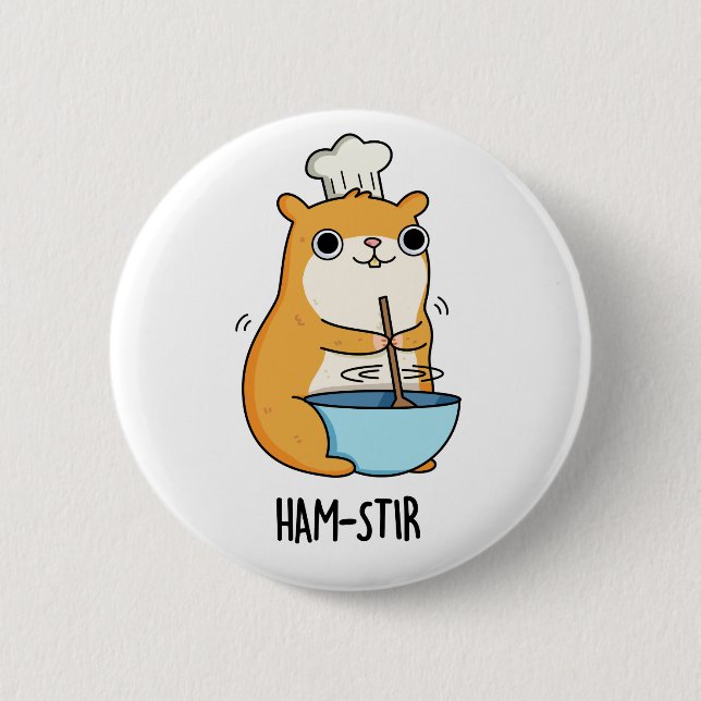 Badge Rond 5 Cm Hamstir Funny Hamster Pun (Devant)