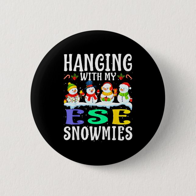 Badge Rond 5 Cm Hanging With My Ese Snowmies Teacher Christmas Gif (Devant)