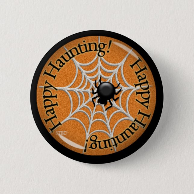 Badge Rond 5 Cm Hantise heureuse ! (Devant)