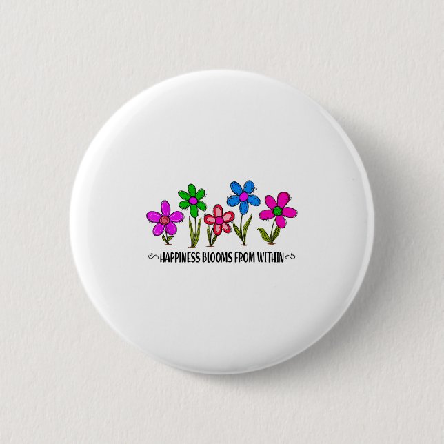 Badge Rond 5 Cm Hapness Blooms From A Within Insrational Motivatio (Devant)