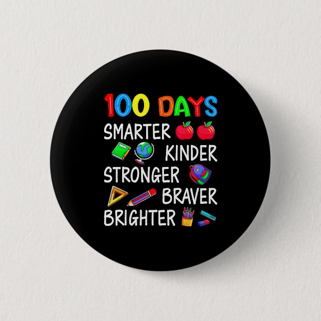 Badge Rond 5 Cm Happy 100 Days Of School 100th Day Of School Kids  (Devant)