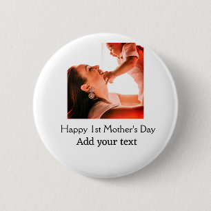 Badge Rond 5 Cm Happy 1st Mother's Day meilleure maman jamais ajou