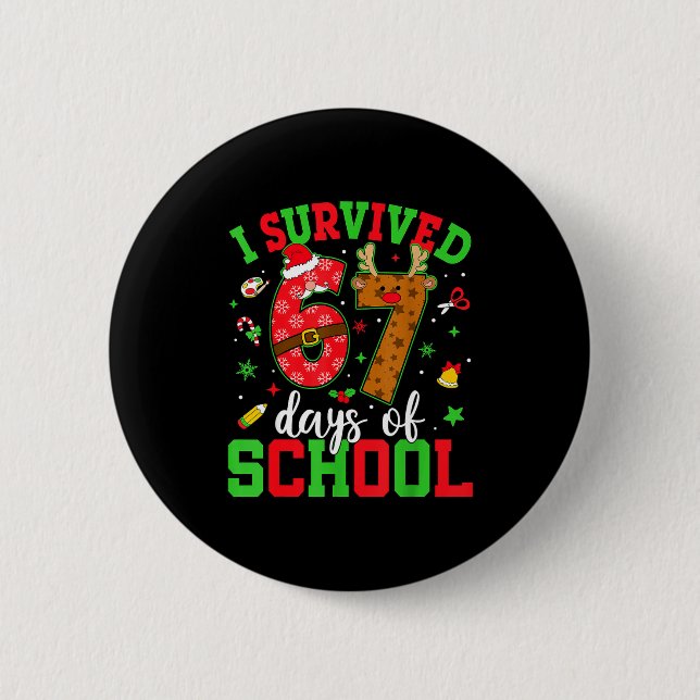 Badge Rond 5 Cm Happy 67th Day Of School Funny Christmas 67 Meme S (Devant)