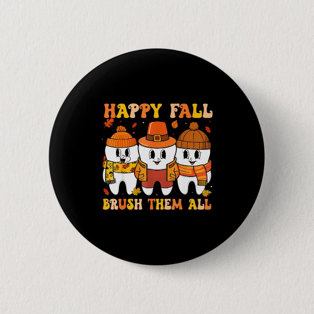 Badge Rond 5 Cm Happy Fall Bruhem All Teeth Thanksgiving Dental De (Devant)