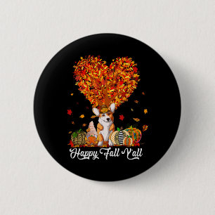 Badge Rond 5 Cm Happy Fall Y'all Funny Corgi Automne Citrouilles