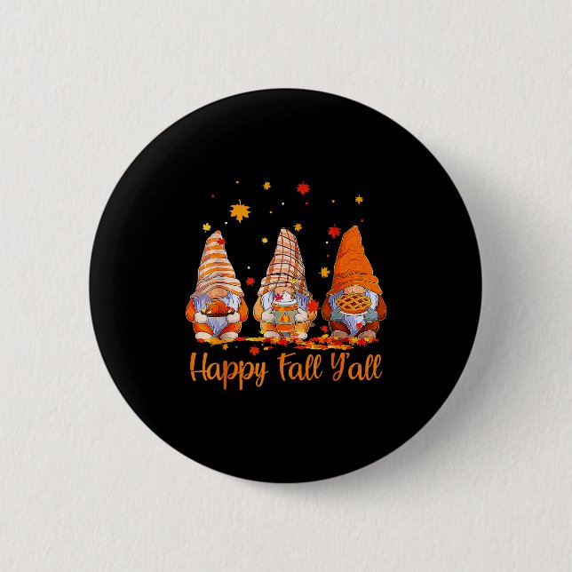 Badge Rond 5 Cm Happy Fall Y'all Gnome Pumpkin Autumn Thanksgiving (Devant)