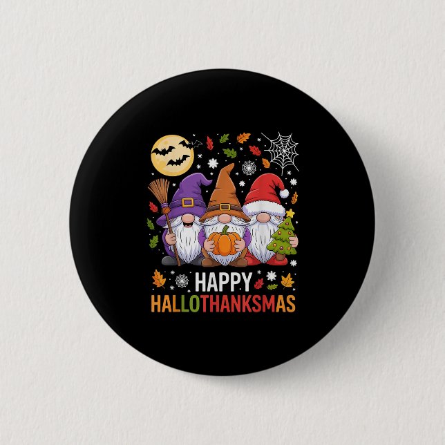 Badge Rond 5 Cm Happy Hallothanksmas Gnomes Lover Halloween Merry  (Devant)
