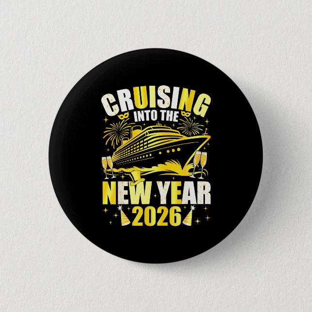 Badge Rond 5 Cm Happy New Year 2026 Cruising Into The New Year 202 (Devant)
