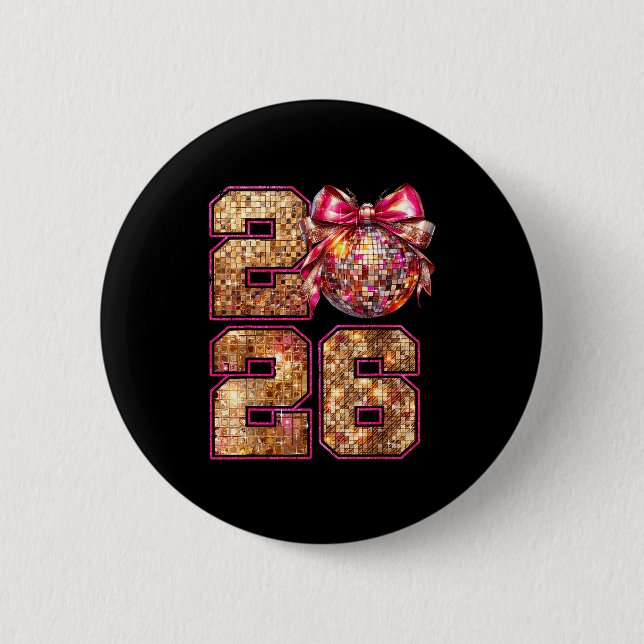 Badge Rond 5 Cm Happy New Year 2026 Disco Ball Nk Coquette Bow Fam (Devant)