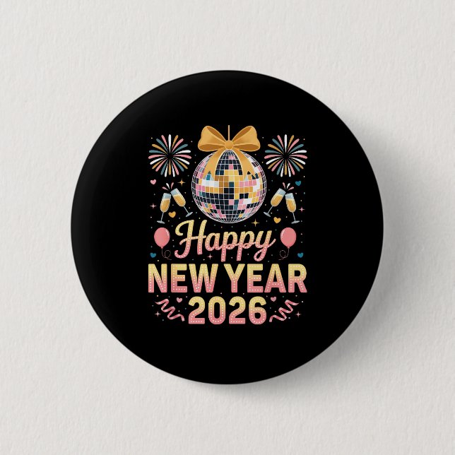 Badge Rond 5 Cm Happy New Year 2026 Fireworks New Year's Eve Party (Devant)