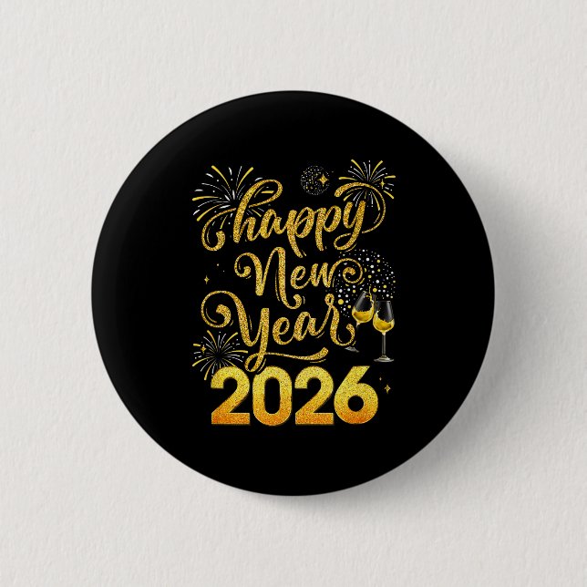 Badge Rond 5 Cm Happy New Year 2026 Party New Years Eve Holiday  (Devant)