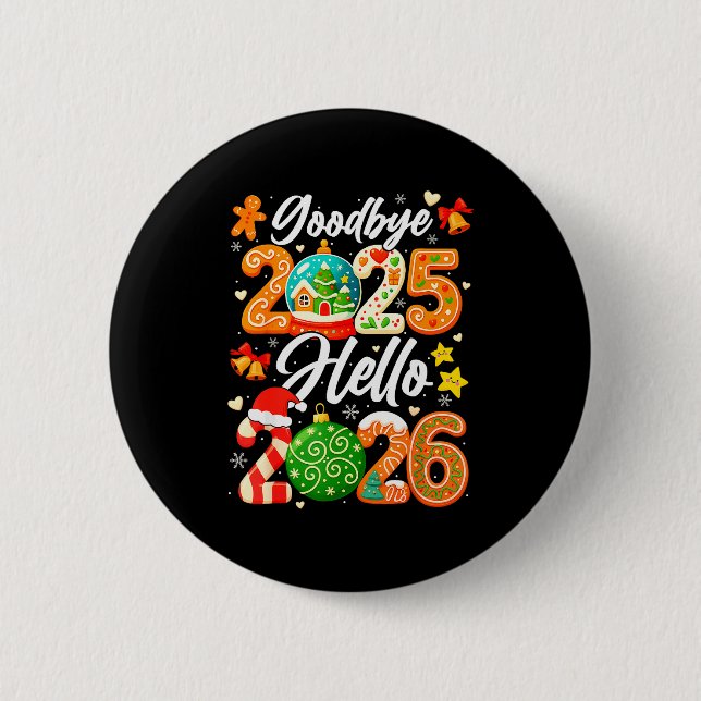 Badge Rond 5 Cm Happy New Year Goodbye 2025 Hello 2026 Christmas G (Devant)