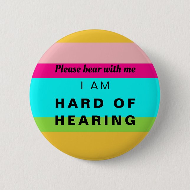 Badge Rond 5 Cm Hard of Hearing Cute Rainbow Stripes Neon Button (Devant)