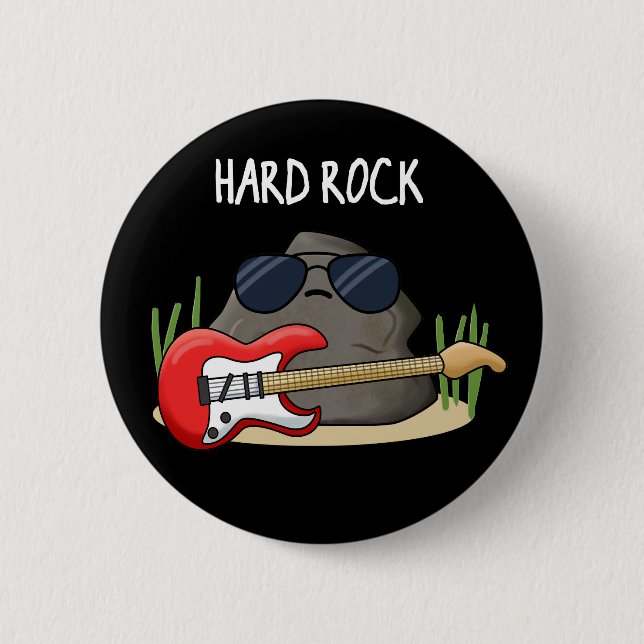 Badge Rond 5 Cm Hard Rock Funny Geology Music Pun Dark BG (Devant)