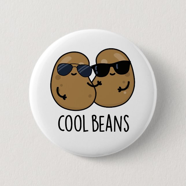 Badge Rond 5 Cm Haricots cool amusant Veggie Legume Pun (Devant)