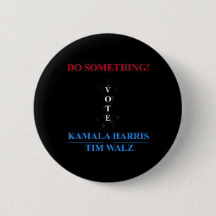 Badge Rond 5 Cm Harris 2024 Election - Michelle Obama fait quelque