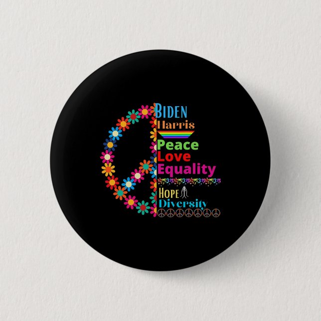 Badge Rond 5 Cm Harris Love Peace Diversity Equality Hope Shirt (Devant)