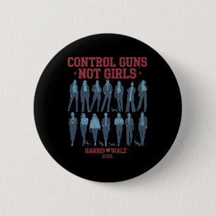 Badge Rond 5 Cm Harris Wheimer 2024 Control Guns Not Girls Kamala