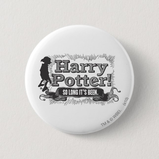 Badge Rond 5 Cm Harry Potter ! Tant que ça a été (Devant)