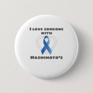 Badge Rond 5 Cm Hashimotos Sensibilisation Aimer quelqu'un avec Ha