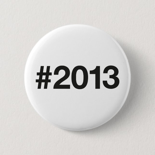 Badge Rond 5 Cm Hashtag 12 Anniversaire 2013 (Devant)
